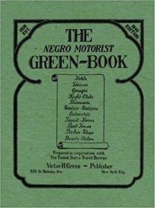 The Negro Green Motorist Book by Victor Hugo Green